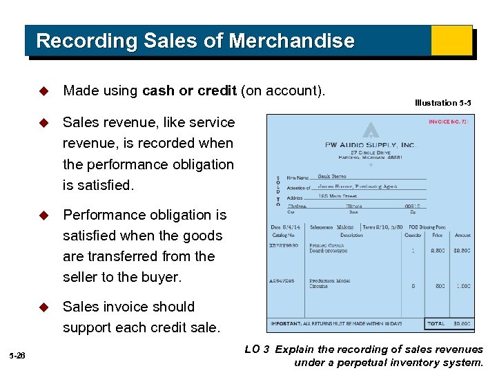 Recording Sales of Merchandise u Made using cash or credit (on account). u Performance