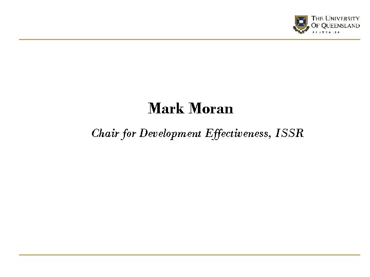 Mark Moran Chair for Development Effectiveness, ISSR 