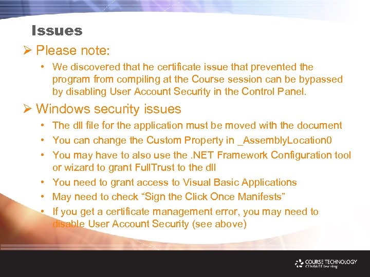 Issues Ø Please note: • We discovered that he certificate issue that prevented the