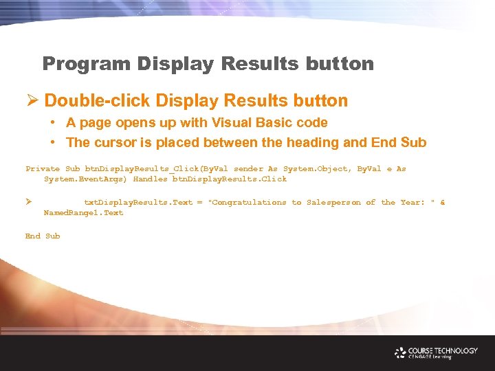Program Display Results button Ø Double-click Display Results button • A page opens up