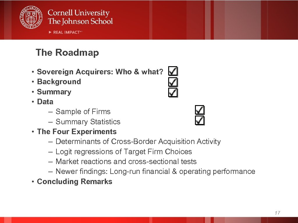 The Roadmap • • Sovereign Acquirers: Who & what? Background Summary Data – Sample