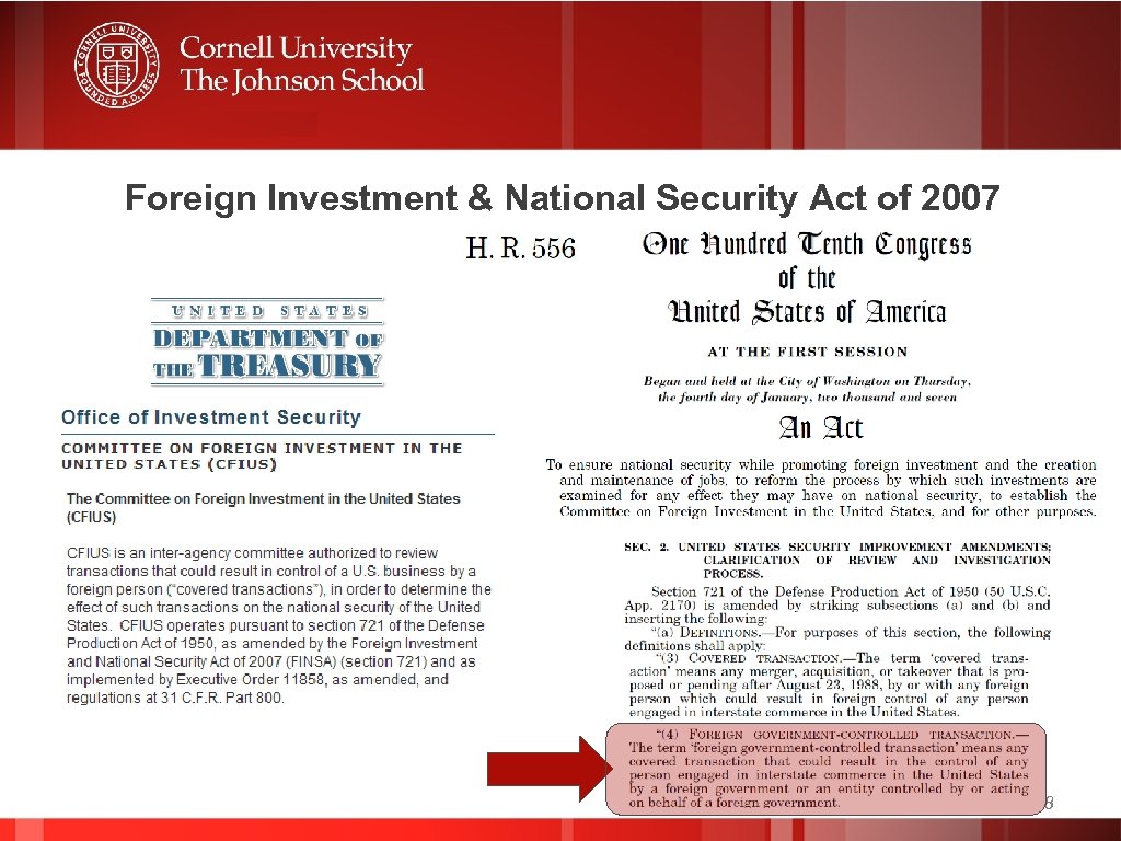 Foreign Investment & National Security Act of 2007 8 