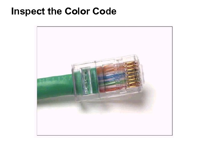 Inspect the Color Code 