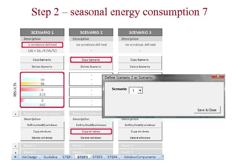 Step 2 – seasonal energy consumption 7 