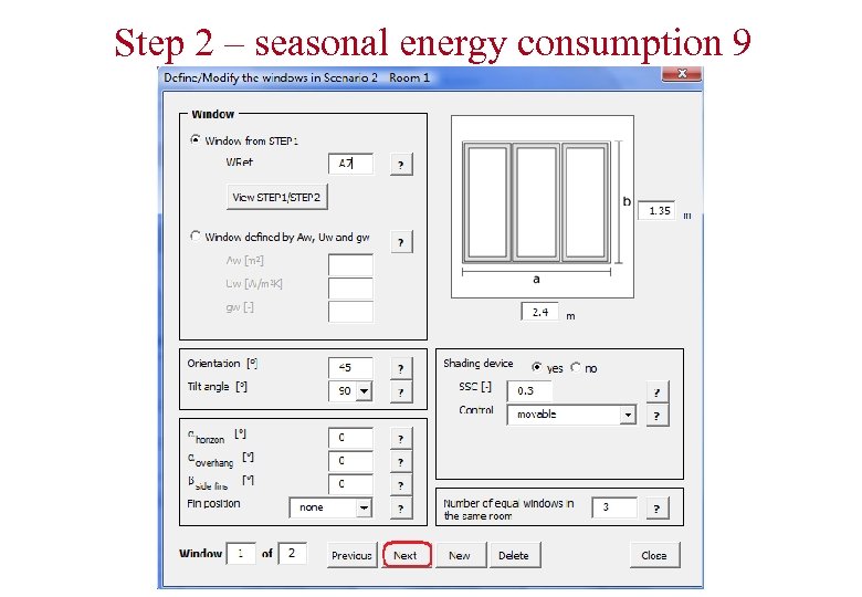 Step 2 – seasonal energy consumption 9 