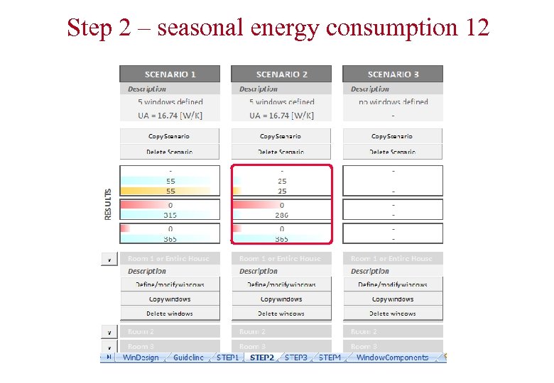 Step 2 – seasonal energy consumption 12 