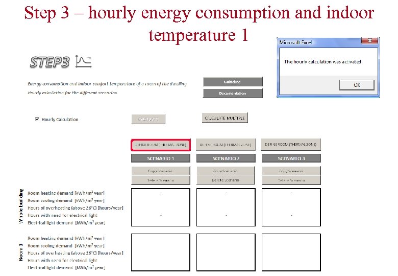 Step 3 – hourly energy consumption and indoor temperature 1 