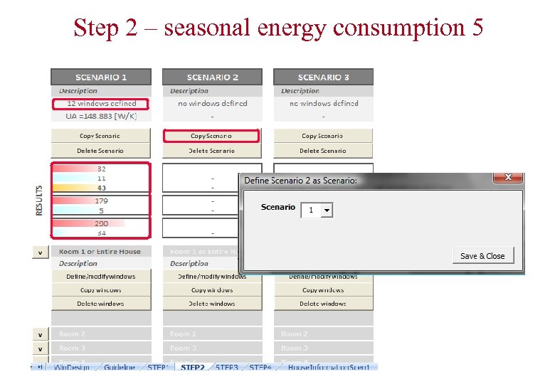 Step 2 – seasonal energy consumption 5 