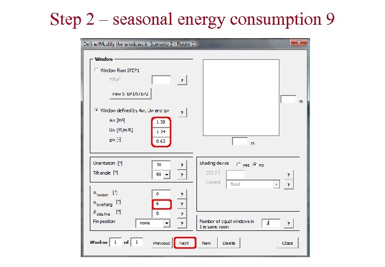 Step 2 – seasonal energy consumption 9 