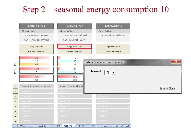 Step 2 – seasonal energy consumption 10 