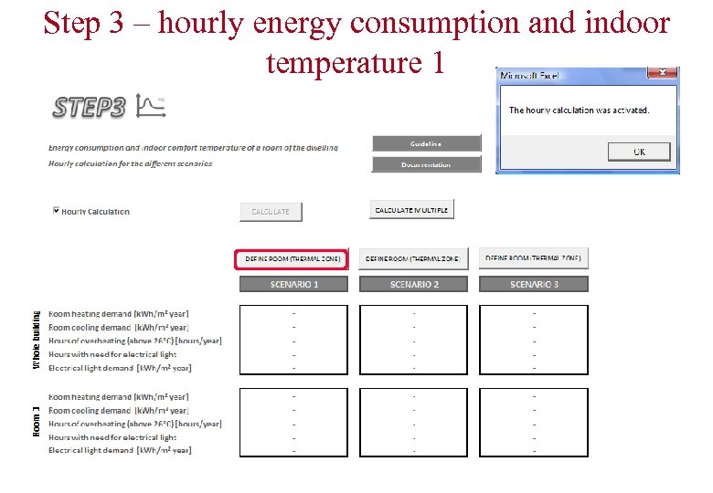 Step 3 – hourly energy consumption and indoor temperature 1 