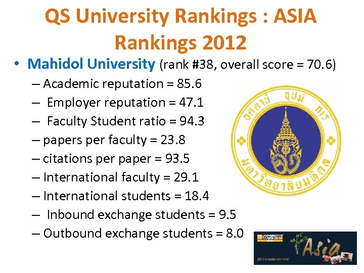 QS University Rankings : ASIA Rankings 2012 • Mahidol University (rank #38, overall score