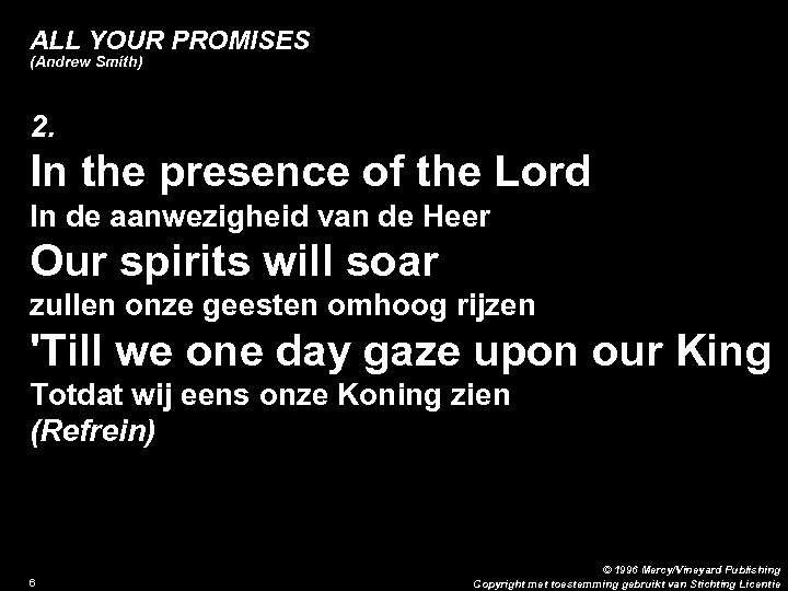 ALL YOUR PROMISES (Andrew Smith) 2. In the presence of the Lord In de