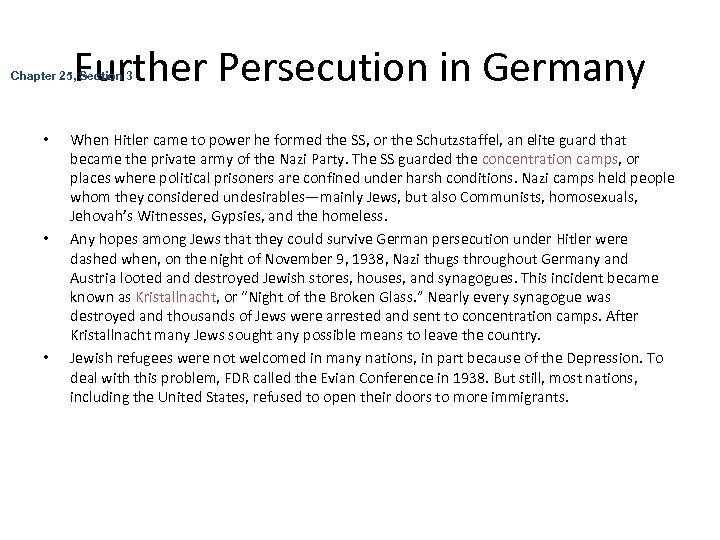 Further Persecution in Germany Chapter 25, Section 3 • • • When Hitler came