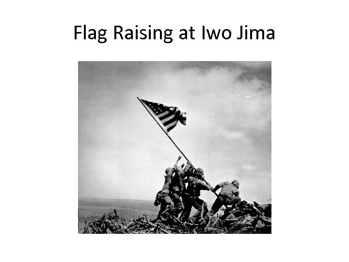 Flag Raising at Iwo Jima 