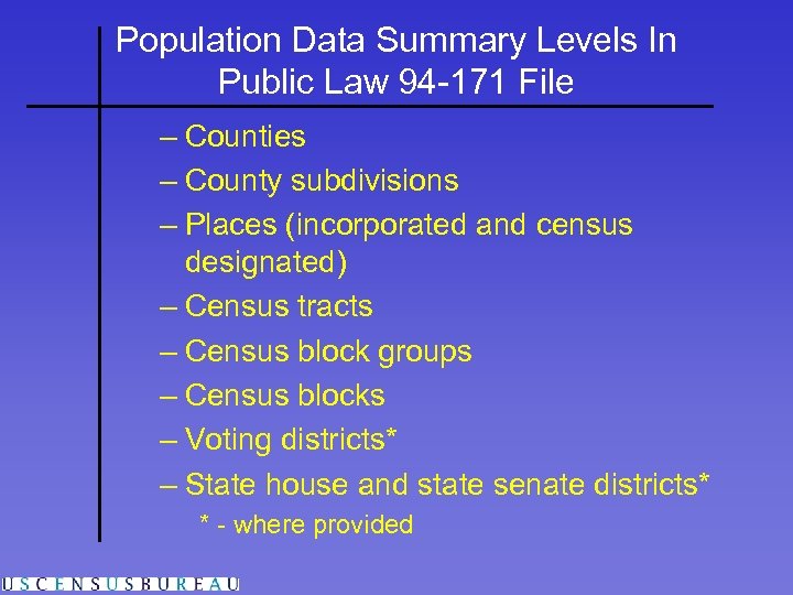 Census 2000 The Redistricting Summary Data Public Law