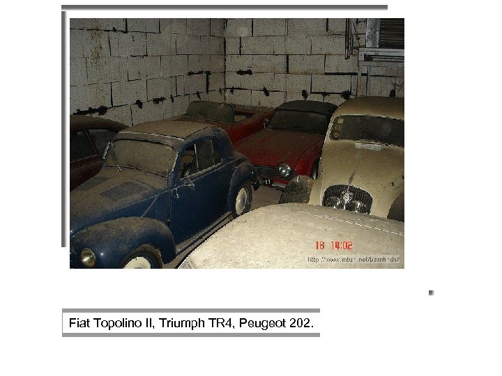  Fiat Topolino II, Triumph TR 4, Peugeot 202. 