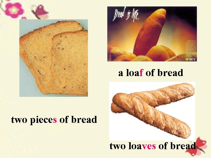 a loaf of bread two pieces of bread two loaves of bread 