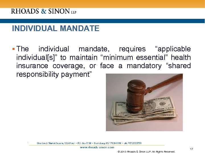 INDIVIDUAL MANDATE § The individual mandate, requires “applicable individual[s]” to maintain “minimum essential” health