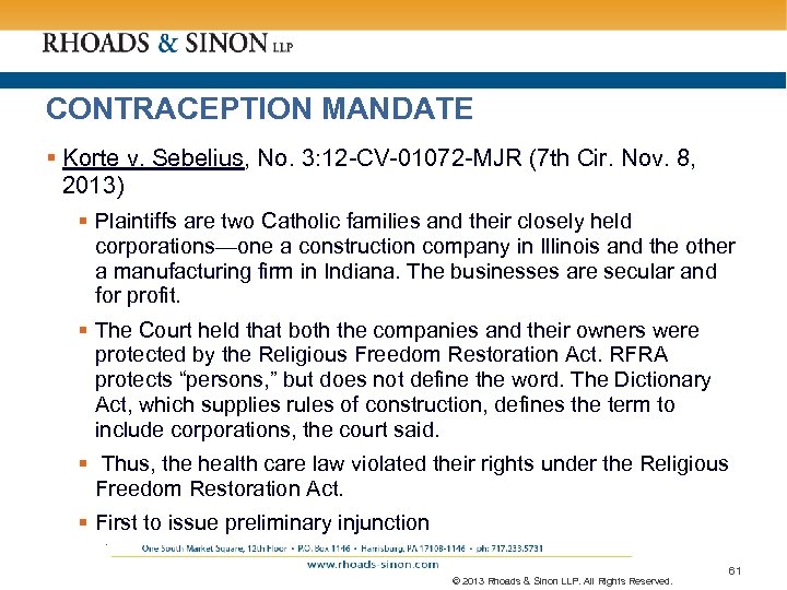 CONTRACEPTION MANDATE § Korte v. Sebelius, No. 3: 12 -CV-01072 -MJR (7 th Cir.