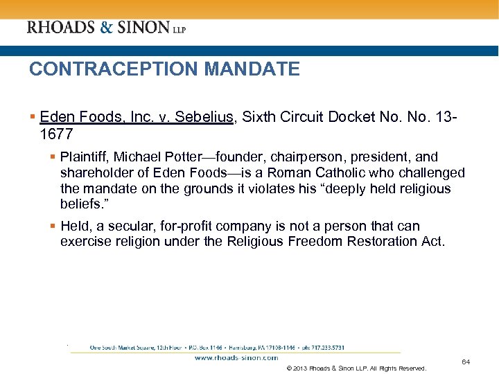 CONTRACEPTION MANDATE § Eden Foods, Inc. v. Sebelius, Sixth Circuit Docket No. 131677 §