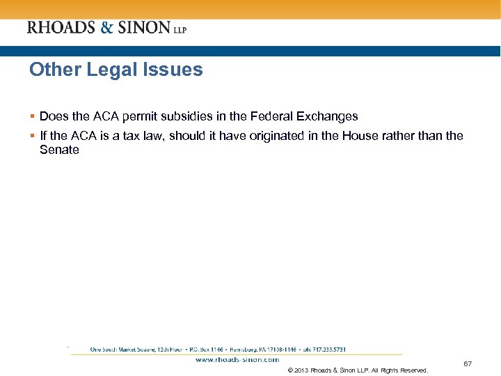 Other Legal Issues § Does the ACA permit subsidies in the Federal Exchanges §