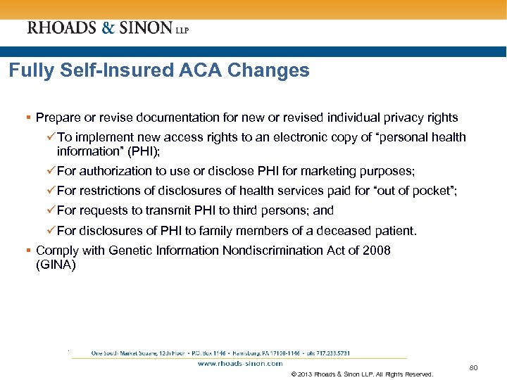 Fully Self-Insured ACA Changes § Prepare or revise documentation for new or revised individual