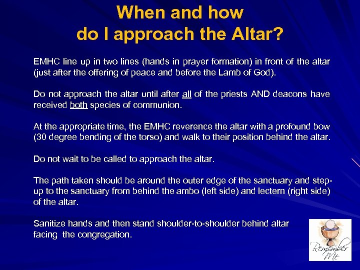 When and how do I approach the Altar? EMHC line up in two lines