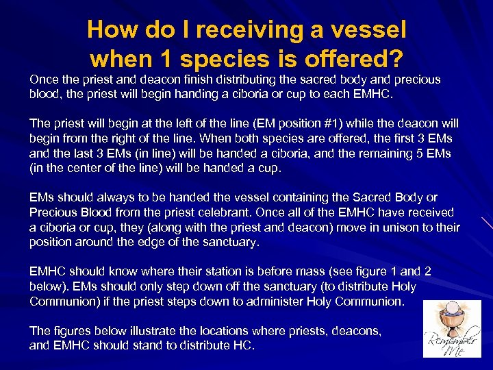 How do I receiving a vessel when 1 species is offered? Once the priest