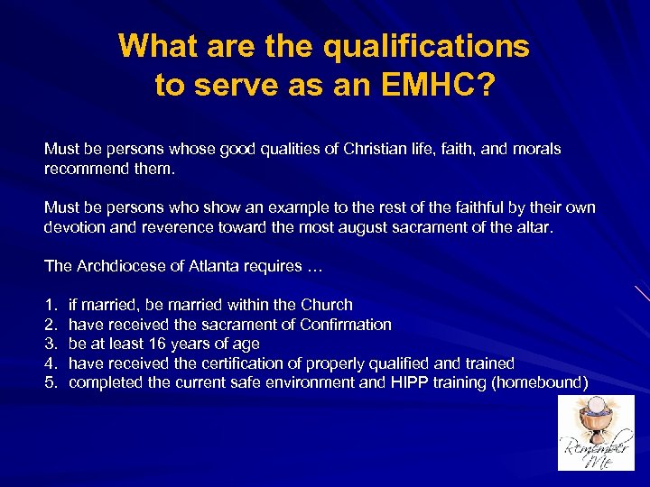 What are the qualifications to serve as an EMHC? Must be persons whose good