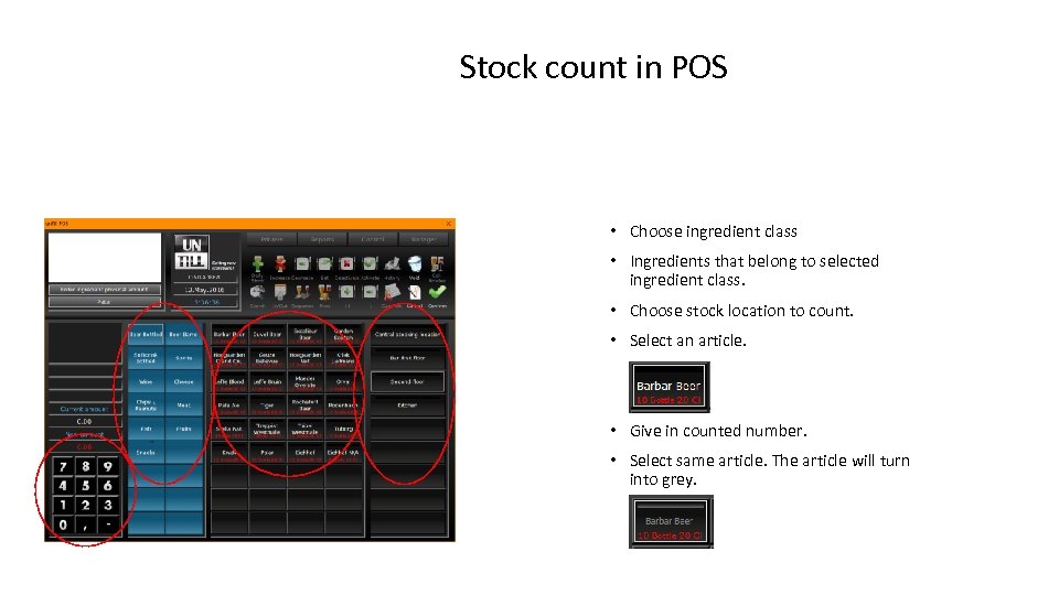 Stock count in POS • Choose ingredient class • Ingredients that belong to selected