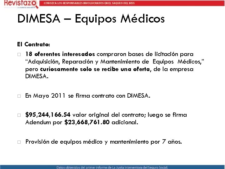 DIMESA – Equipos Médicos El Contrato: 18 oferentes interesados compraron bases de licitación para
