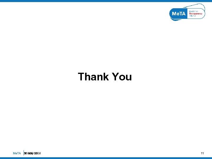 Thank You Me. TA 16 May 2008 3/18/2018 11 