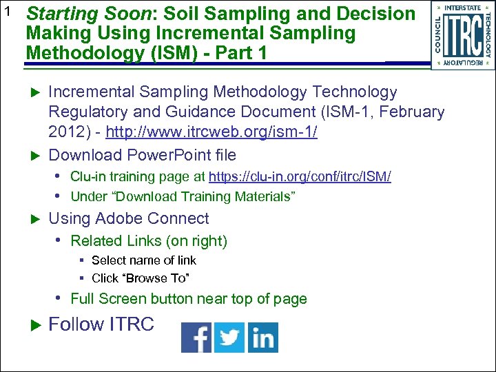 1 Starting Soon: Soil Sampling and Decision Making Using Incremental Sampling Methodology (ISM) -