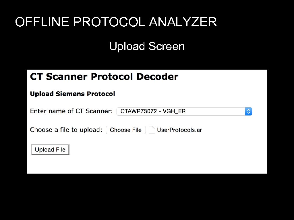 OFFLINE PROTOCOL ANALYZER Upload Screen 