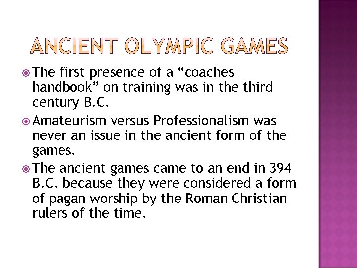  The first presence of a “coaches handbook” on training was in the third