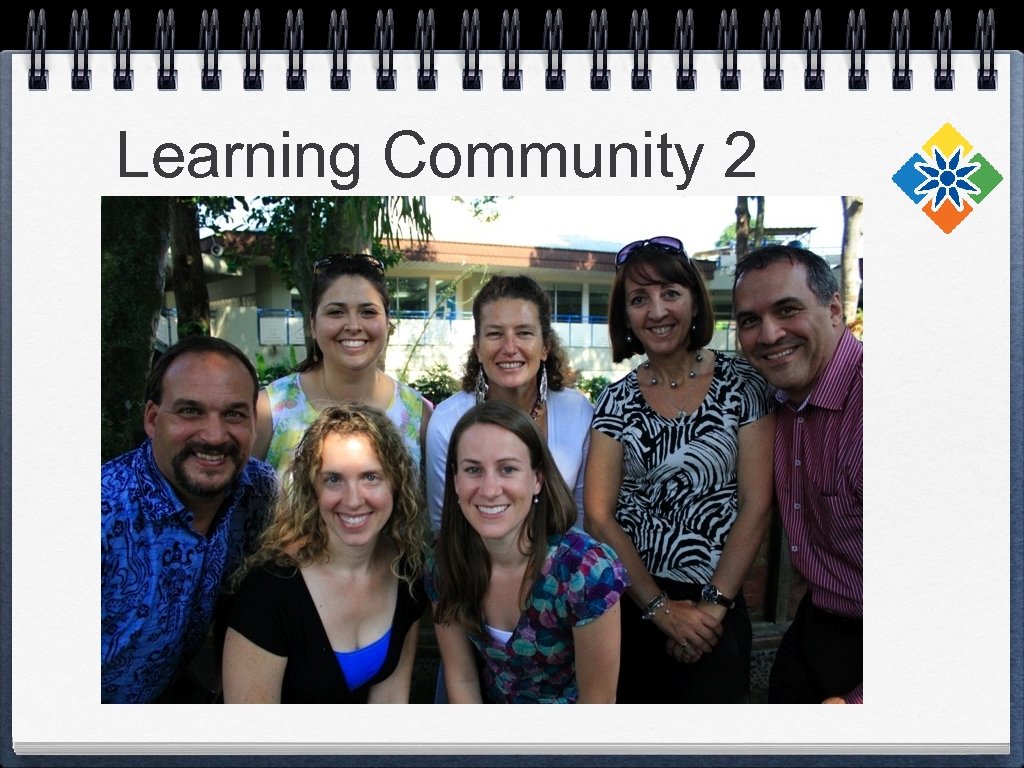 Learning Community 2 