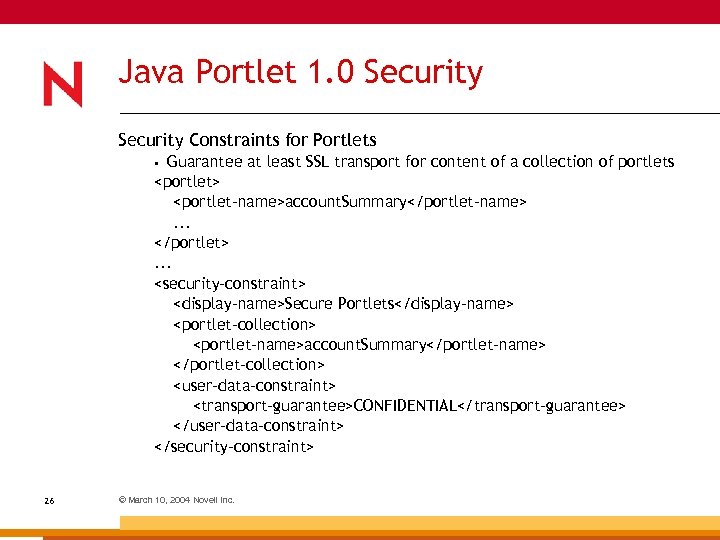 Java Portlet 1. 0 Security Constraints for Portlets Guarantee at least SSL transport for