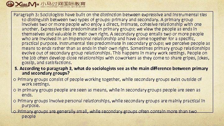 Paragraph 3: Sociologists have built on the distinction between expressive and instrumental ties to