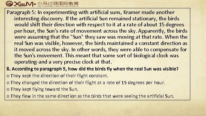 Paragraph 5: In experimenting with artificial suns, Kramer made another interesting discovery. If the