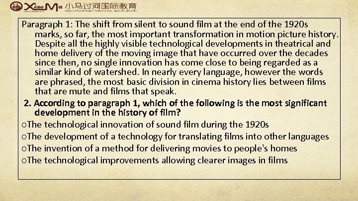 Paragraph 1: The shift from silent to sound film at the end of the