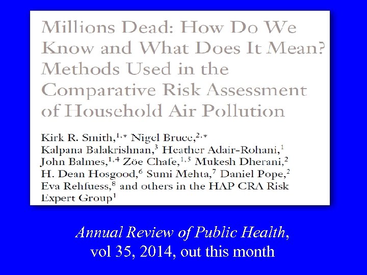 Annual Review of Public Health, vol 35, 2014, out this month 