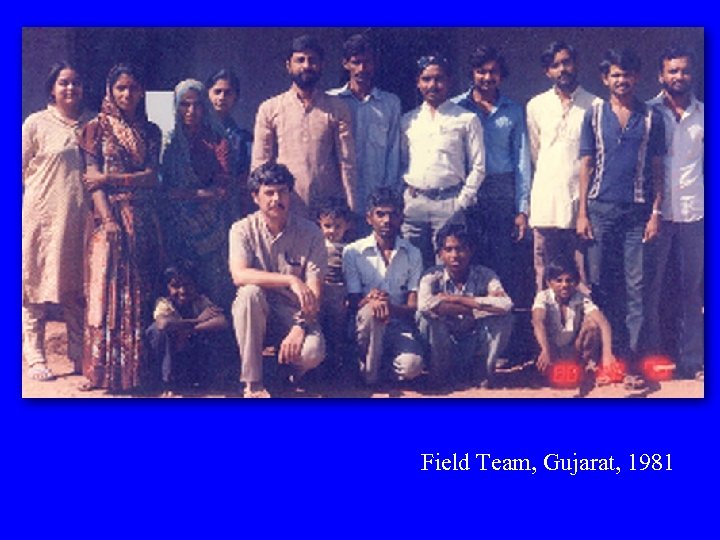 Field Team, Gujarat, 1981 