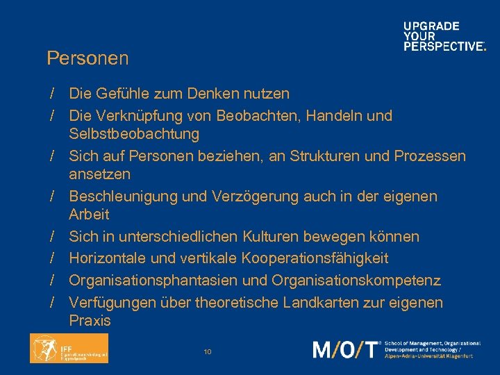Personen / Die Gefühle zum Denken nutzen / Die Verknüpfung von Beobachten, Handeln und