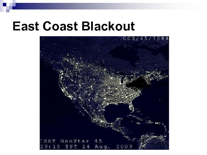 East Coast Blackout 