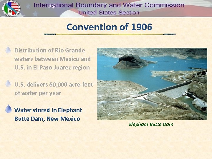 Convention of 1906 Distribution of Rio Grande waters between Mexico and U. S. in