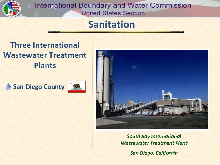 Sanitation Three International Wastewater Treatment Plants San Diego County South Bay International Wastewater Treatment