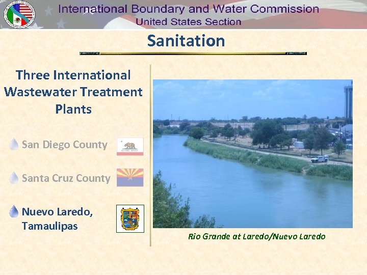 Sanitation Three International Wastewater Treatment Plants San Diego County Santa Cruz County Nuevo Laredo,