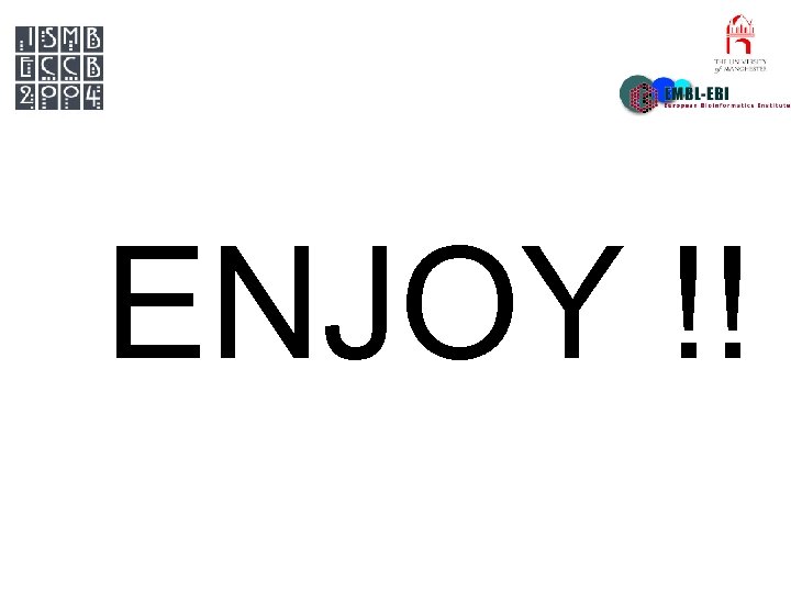ENJOY !! 