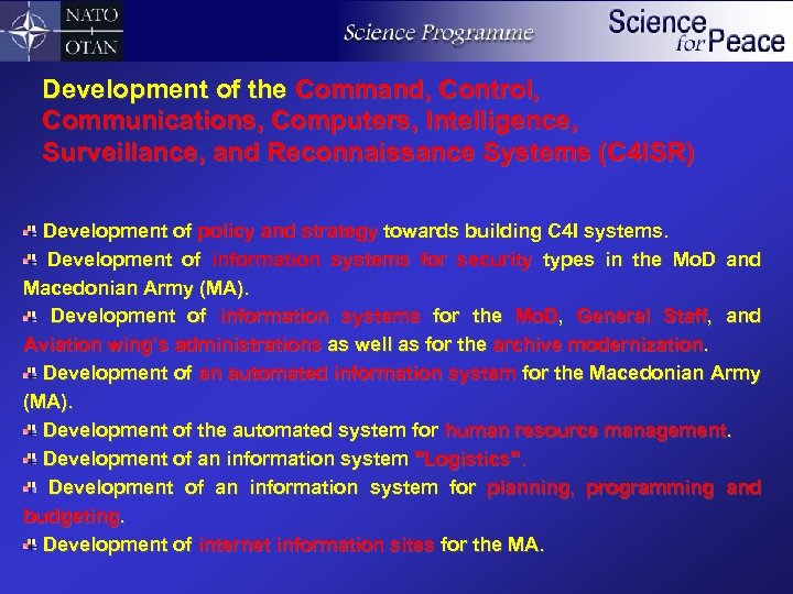 Development of the Command, Control, Communications, Computers, Intelligence, Surveillance, and Reconnaissance Systems (C 4